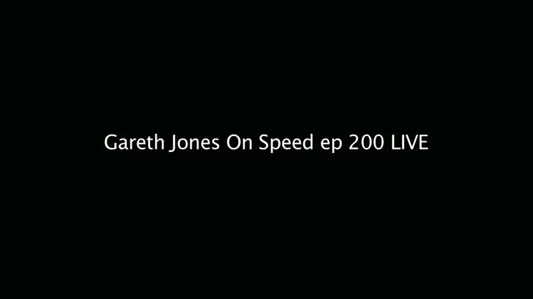 Gareth Jones On Speed 200 LIVE